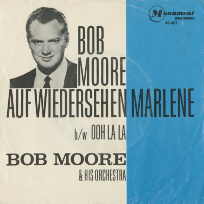 Auf Wiedersehen Marlene / Ooh La La