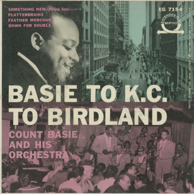 Basie To K.C. To Birdland