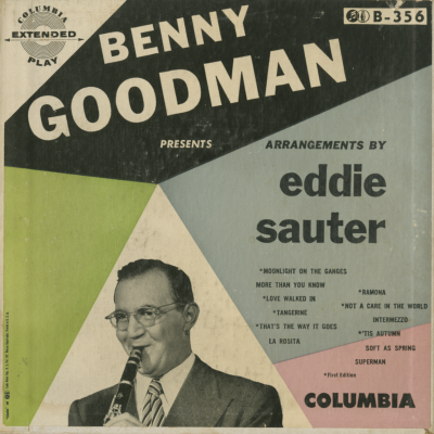 Benny Goodman Presents Arrangements By Eddie Sauter (1953)