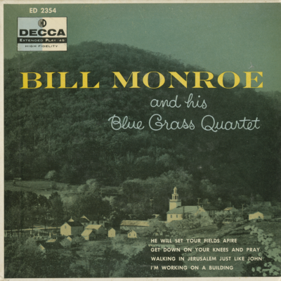 Bill Monroe And His Bluegrass Quartet (1956)