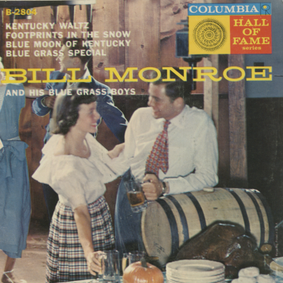 Bill Monroe And His Blue Grass Boys (1957)