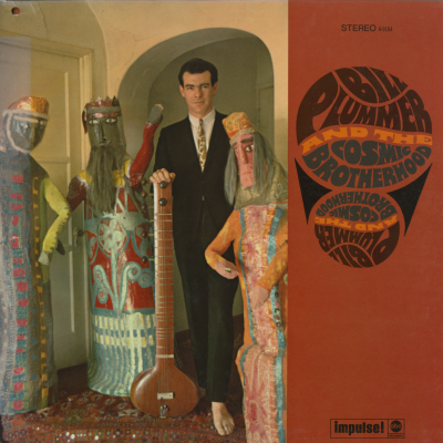 Bill Plummer And The Cosmic Brotherhood (1968)
