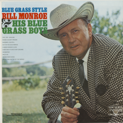 Blue Grass Style Bill Monroe And His Blue Grass Boys (1969)