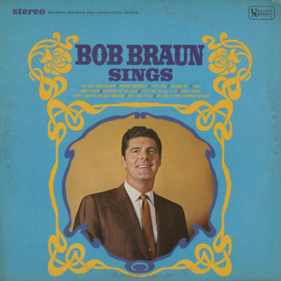 Bob Braun Sings (1968)