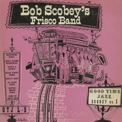 Bob Scobey's Frisco Band (1952)