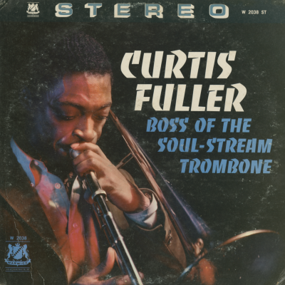 Boss Of The Soul Stream Trombone (1961)