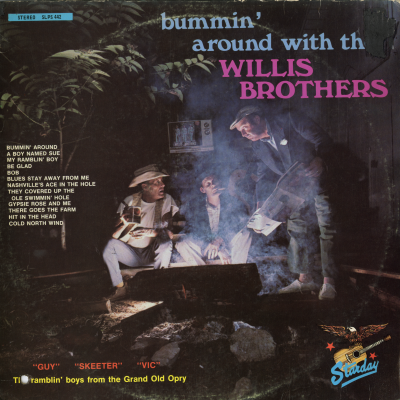 Bummin' Around With The Willis Brothers