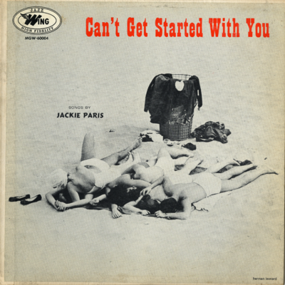 Can't Get Started With You Songs By Jackie Paris (1956)