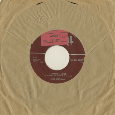 Careless Love / I Must Have Been Blind (1957)
