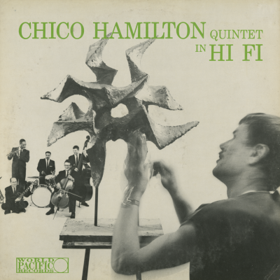 Chico Hamilton Quintet In Hi Fi (1956)