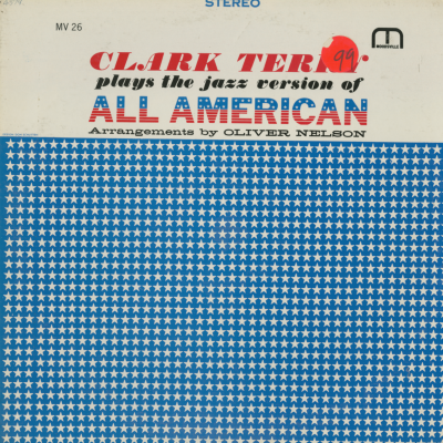 Clark Terry Plays The Jazz Version Of All American (1962)