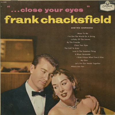 Close Your Eyes Frank Chacksfield