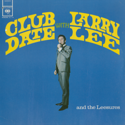 Club Date With Larry Lee And The Leesures