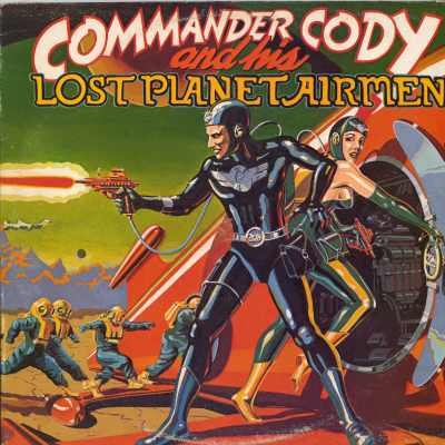 Commander Cody And His Lost Planet Airmen
