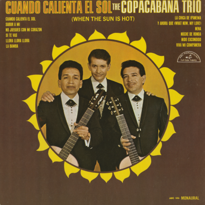 Cuando Calienta El Sol The Copacabana Trio