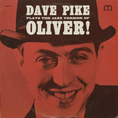 Dave Pike Plays The Jazz Version Of Oliver (1963)