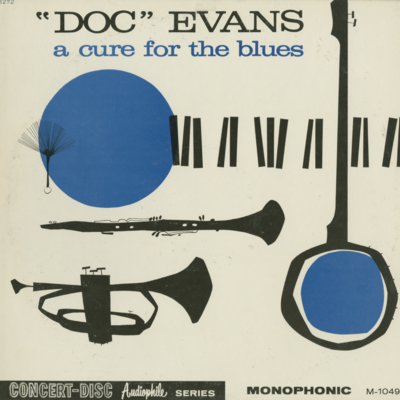 Doc Evans A Cure For The Blues