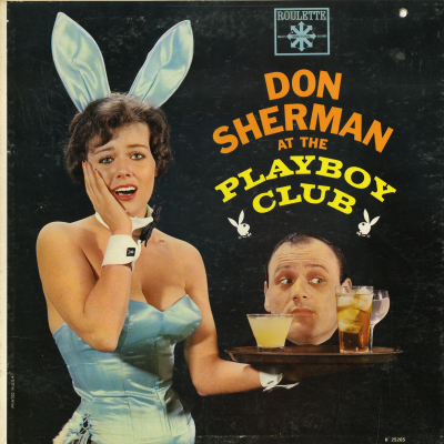 Don Sherman At The Playboy Club
