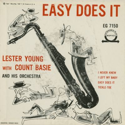 Easy Does It Lester Young With Count Basie