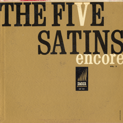 The Five Satins Encore, Volume 2