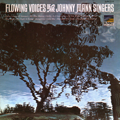 Flowing Voices Of The Johnny Mann Singers