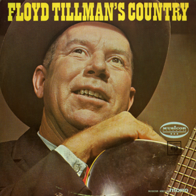 Floyd Tillman's Country (1967)