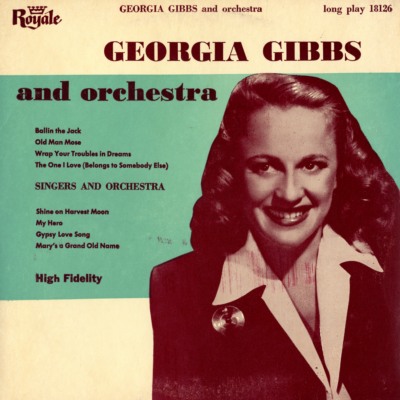 Georgia Gibbs And Orchestra