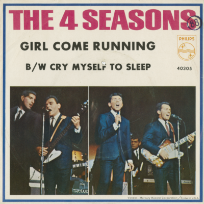 Girl Come Running / Cry Myself To Sleep (1965)