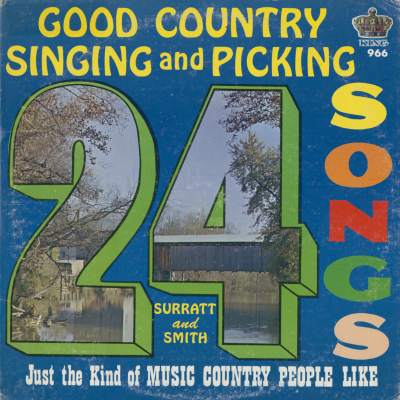 Good Country Singin' And Pickin'