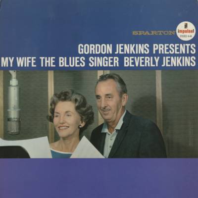 Gordon Jenkins Presents My Wife The Blues Singer (1963)