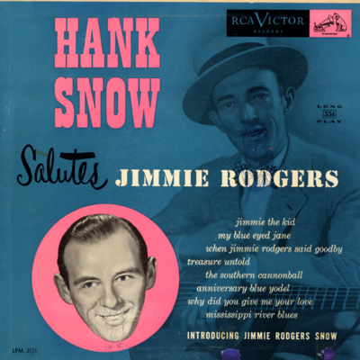 Hank Snow Salutes Jimmie Rodgers (1953)