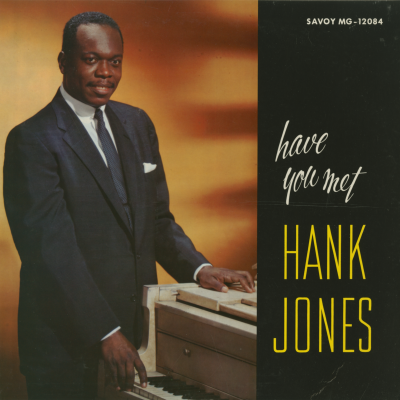 Have You Met Hank Jones