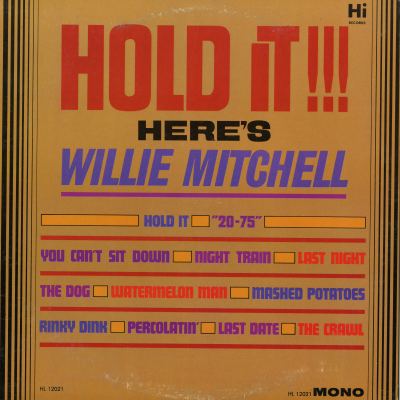 Hold It !!! Here's Willie Mitchell (1964)