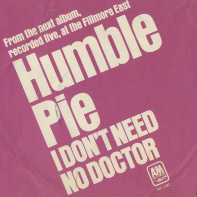 I Don't Need No Doctor / A Song For Jenny