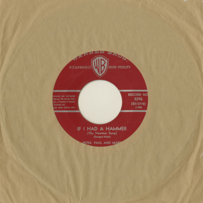 If I Had A Hammer / Gone The Rainbow