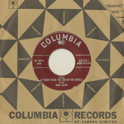If Today Were The End Of The World / God's Right In The Saddle (1956)