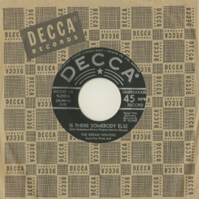 Is There Somebody Else / A Little Love Can Go A Long Long Way (1956)