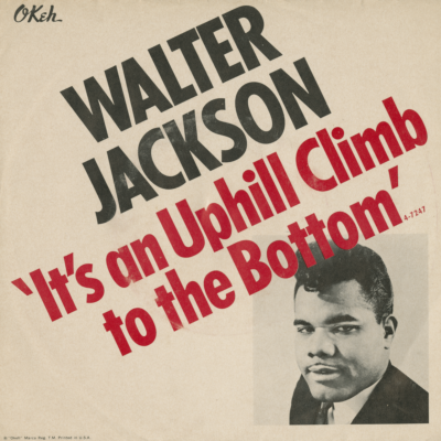 It's An Uphill Climb To The Bottom / Tear For Tear (1966)