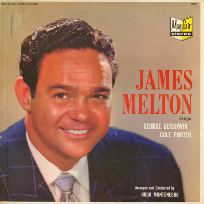 James Melton Sings George Gershwin and Cole Porter