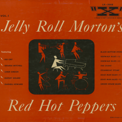 Jelly Toll Morton's Red Hot Peppers, Volume 1 (1954)