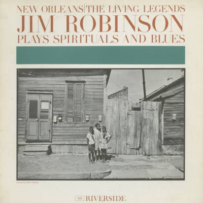 Jim Robinson Plays Spirituals And Blues (1961)