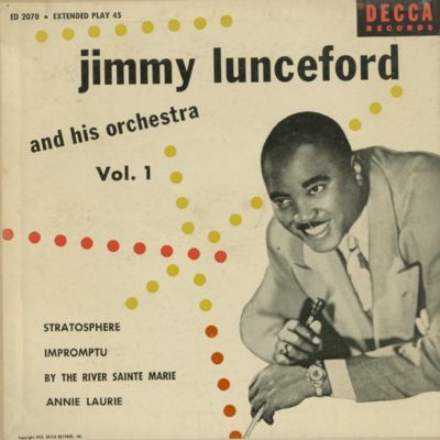 Jimmy Lunceford And His Orchestra Vol 1 (1953)