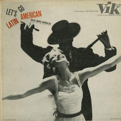 Let's Go Latin American With Noro Morales And His Orchestra (1957)