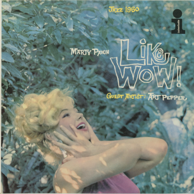 Like Wow, Jazz 1960 Guest Artist: Art Pepper (1960)