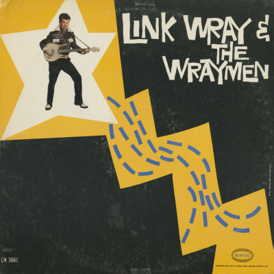 Link Wray And The Wraymen (1960)