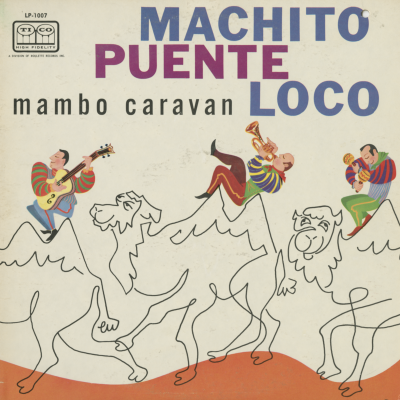 Machito Puente Loco Mambo Caravan