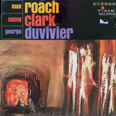 Max Roach, Sonny Clark, George Duvivier (1962)