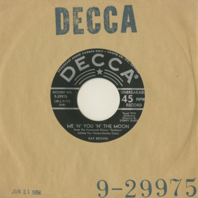 Me N' You N' The Moon / What Do You Think It Does to Me (1956)