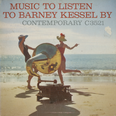 Music To Listen To Barney Kessel By