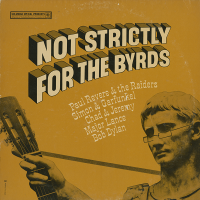 Not Strictly For The Byrds